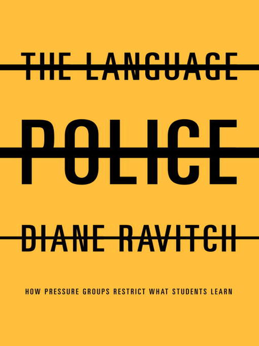 Title details for The Language Police by Diane Ravitch - Available